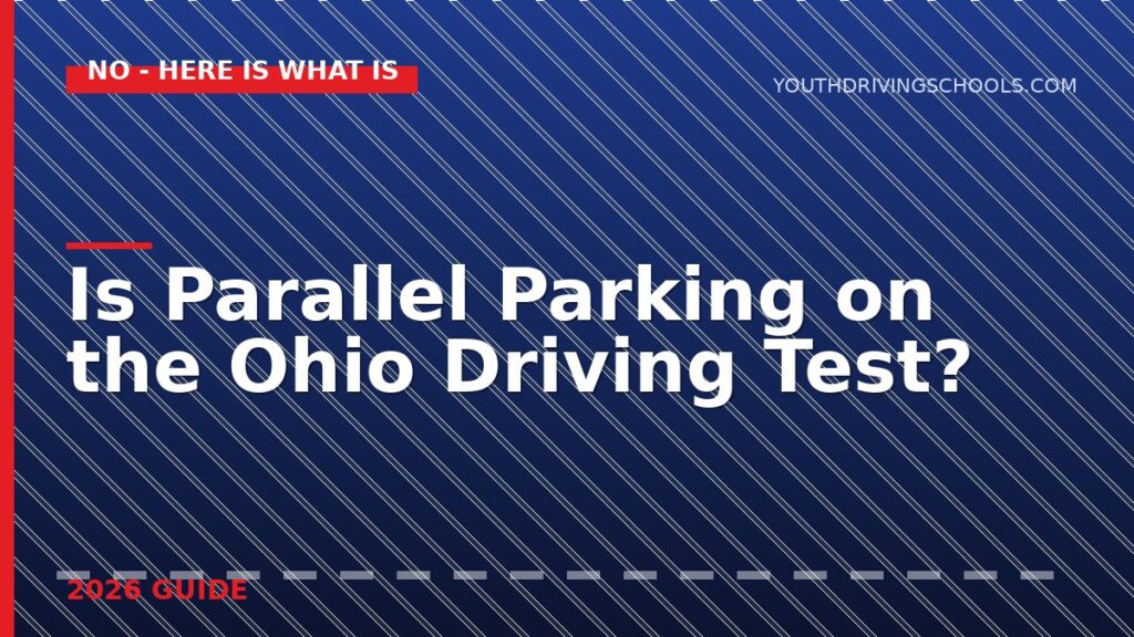 Is Parallel Parking on the Ohio Driving Test?